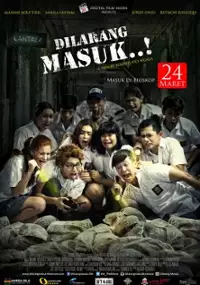 Plakat filmu Dilarang Masuk..!