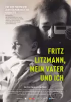 Aljoscha Pause / Fritz Litzmann, mein Vater und ich