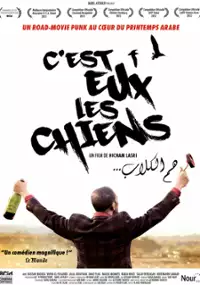 Plakat filmu C'est eux les chiens...