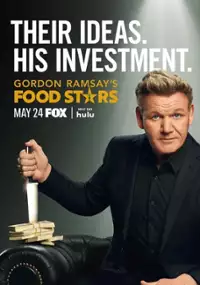 Plakat programu TV Gordon Ramsay's Food Stars