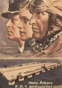 Plakat filmu F.P.1 antwortet nicht
