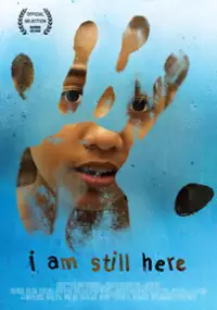 Plakat filmu I Am Still Here