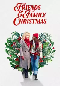 Plakat filmu Friends & Family Christmas
