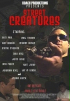 plakat filmu Street Creatures