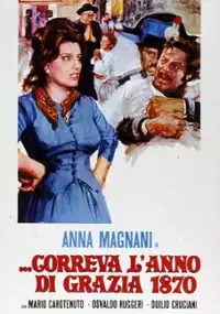 Plakat filmu Correva l'anno di grazia 1870