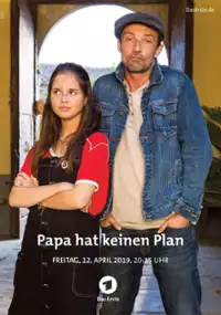 Plakat filmu Papa hat keinen Plan