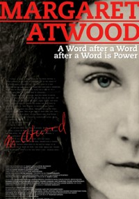 Margaret Atwood. Słowo to siła