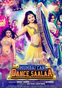 Plakat filmu Mumbai Can Dance Saala
