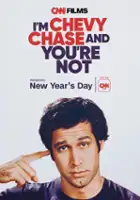 plakat filmu I'm Chevy Chase and You're Not