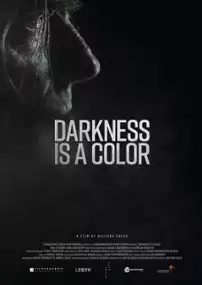 Plakat filmu Die Dunkelheit ist eine Farbe