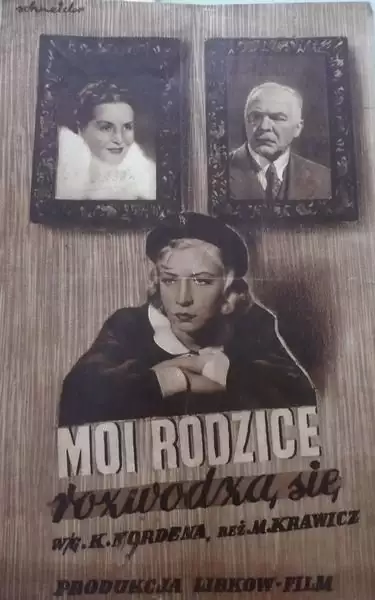 plakat filmu Moi rodzice rozwodzą się