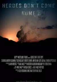 Plakat filmu Heroes Don't Come Home
