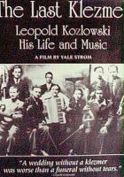 plakat filmu Ostatni Klezmer. Leopold Kozłowski, jego życie i muzyka