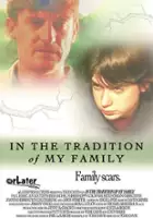 plakat filmu In the Tradition of My Family