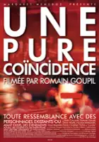 plakat filmu Une pure coïncidence