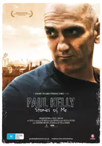 Plakat filmu Paul Kelly: Stories of Me