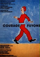 plakat filmu Courage fuyons
