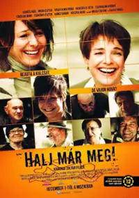 Plakat filmu Halj már meg!