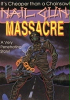 plakat filmu The Nail Gun Massacre