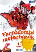 plakat serialu Varjúdombi meleghozók