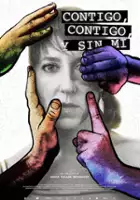 plakat filmuContigo, contigo y sin mí