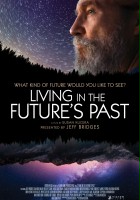 plakat filmu Żyjąc przyszłością