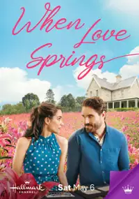 Plakat filmu When Love Springs
