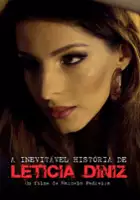 plakat filmuA Inevitável história de Letícia Diniz