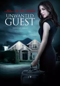 Plakat filmu Unwanted Guest