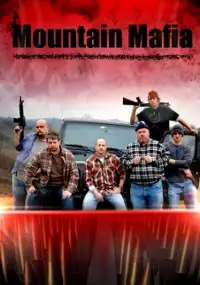 Plakat filmu Mountain Mafia
