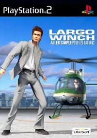 Plakat gry Largo Winch: Empire Under Threat