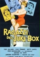 plakat filmu Ragazzi del Juke-Box