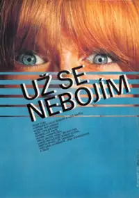 Plakat filmu Už se nebojím