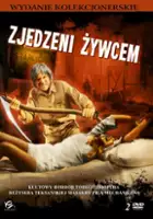 plakat filmu Zjedzeni żywcem