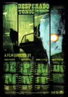 plakat filmu Desperado Tonic