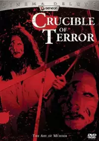 Plakat filmu Crucible of Terror