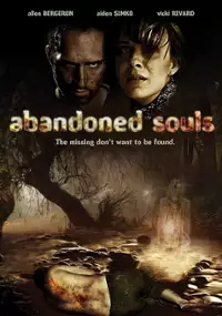 Plakat filmu Abandoned Souls
