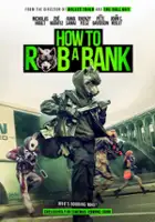 plakat filmu How to Rob a Bank