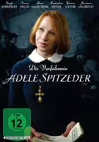 plakat filmu Adele Spitzeder - Uwodzicielka