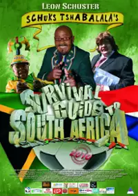Plakat filmu Schuks Tshabalala&#39;s Survival Guide to South Africa