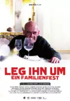 plakat filmu Leg ihn um! - Ein Familienfilm