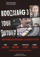 plakat filmu Boomslang 3: Your Future