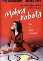 Bruce Ramsay / Mokra robota