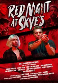 Plakat filmu Red Night at Skye's
