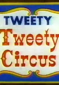 Plakat filmu Cyrk Tweety'ego