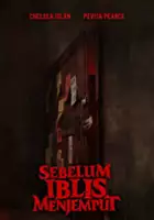plakat filmu Sebelum Iblis Menjemput