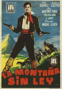 Plakat filmu La Monta&ntilde;a sin ley