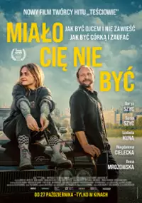 Plakat filmu Miało cię nie być