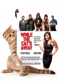 Plakat filmu While the Cat's Away