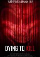 plakat filmu Dying to Kill